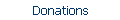         Donations